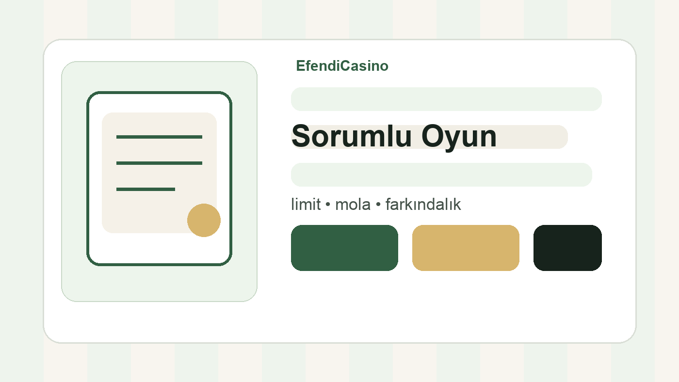 EfendiCasino sorumlu oyun ve limit bilgilendirme görseli